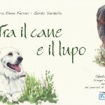Copertina del libro Tra il cane e il lupo di Maria Elena Ferrari - p.g.c. M.E. Ferrari